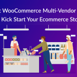 10-best-woocommerce-multi-vendor-plugins-to-kick-start-your-ecommerce-store